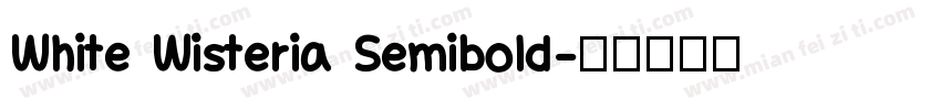 White Wisteria Semibold字体转换